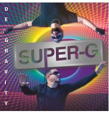 Super-G - De Gravity