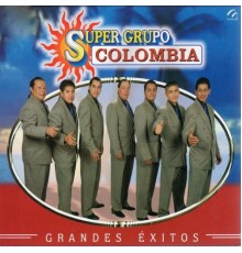 Super Grupo Colombia - Grandes Exitos