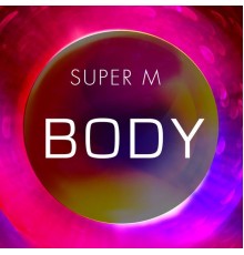 Super M - Body