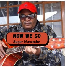 Super Mazembe - Now We go
