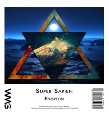 Super Sapien - Ethereon (Original Mix)