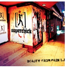 Superchick - Beauty From Pain 1.1