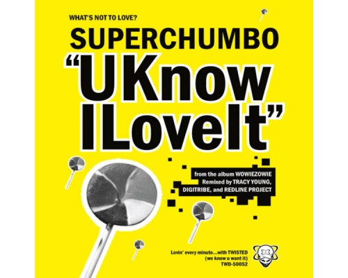 Superchumbo - UKnowILoveIt