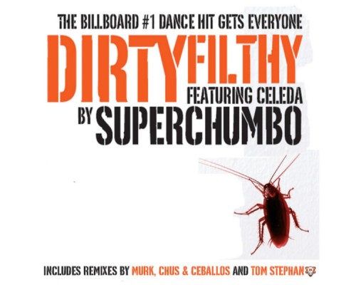 Superchumbo - Dirtyfilthy