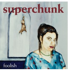 Superchunk - Foolish (Remastered)