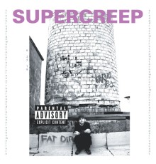 Supercreeps - Supercreep