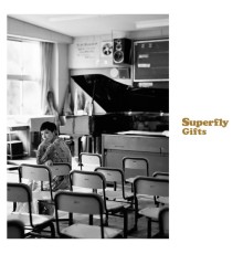 Superfly - Gifts