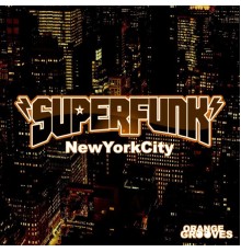 Superfunk - Newyorkcity