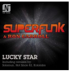 Superfunk, Ron Carroll - Lucky Star