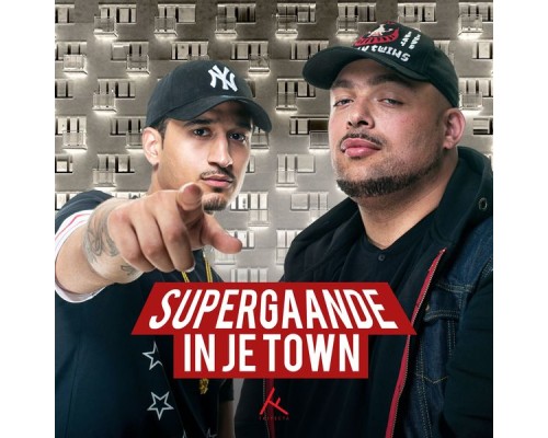 Supergaande - In Je Town