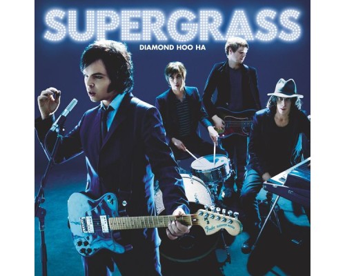 Supergrass - Diamond Hoo Ha