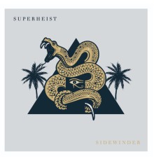 Superheist - Sidewinder