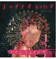 Superlitio - Nocturna