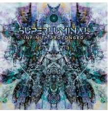 Superluminal - Infinity Prolonged