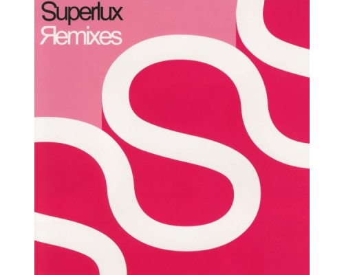 Superlux - Superlux Remixes