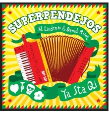 Superpendejos - Ya Sta Aqui EP