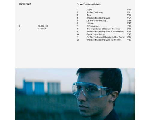 Superpoze - For We The Living (Deluxe) Superpoze - For We The Living (Deluxe)