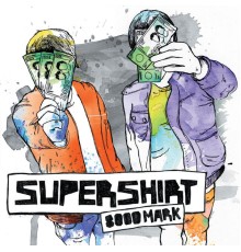 Supershirt - 8000 Mark (Remixes)
