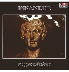 Supersister - Iskander