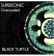 Supersonic - Overcooked