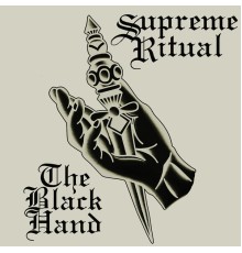 Supreme Ritual - The Black Hand