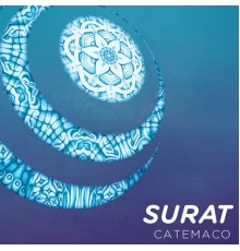 Surat - Catemaco (Original Mix)