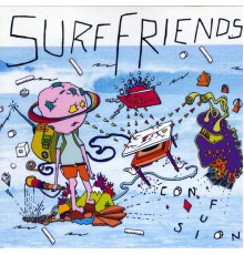 Surf Friends - Confusion