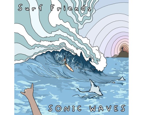 Surf Friends - Sonic Waves