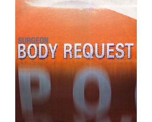 Surgeon - Body Request