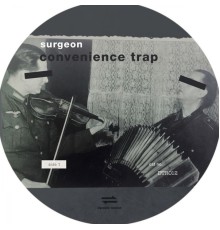 Surgeon - Convenience Trap