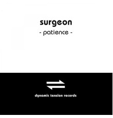 Surgeon - Patience