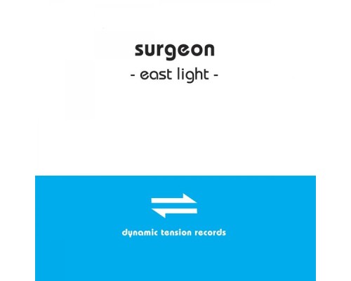 Surgeon - East Light