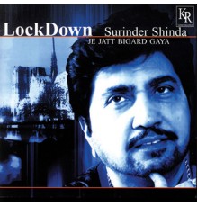 Surinder Shinda - Lock Down