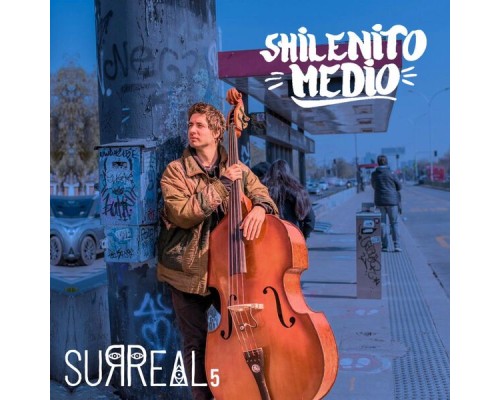 Surreal - Shilenito Medio