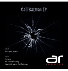 Surveyor Mode - Call Batman