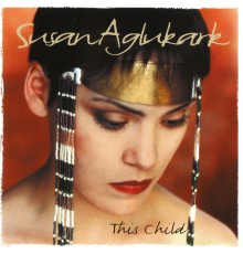 Susan Aglukark - This Child