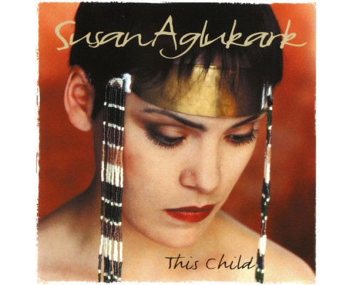 Susan Aglukark - This Child