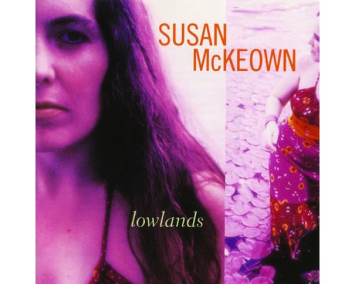 Susan McKeown - Lowlands