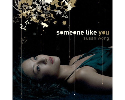 Susan Wong - Someone Like You