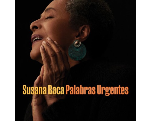 Susana Baca - Palabras Urgentes