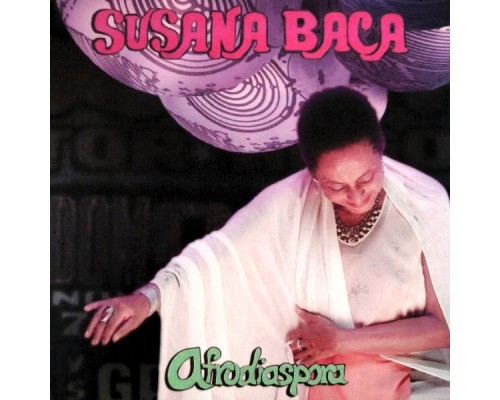 Susana Baca - Afrodiáspora