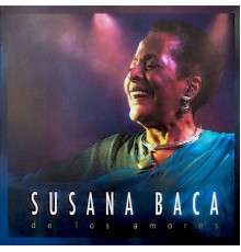 Susana Baca - De los Amores