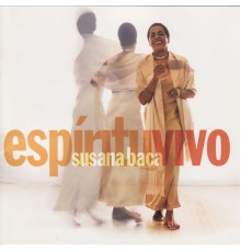 Susana Baca - Espiritu Vivo