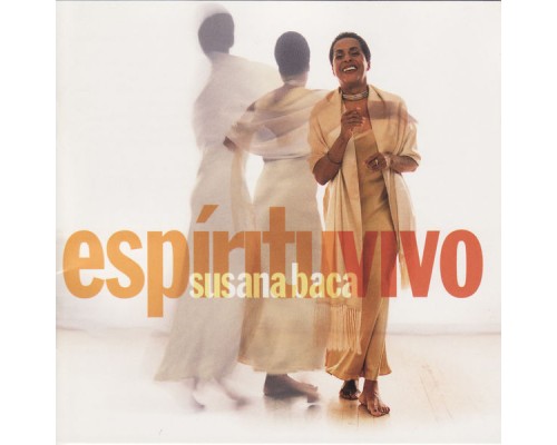 Susana Baca - Espiritu Vivo