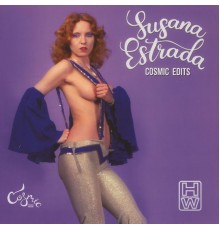 Susana Estrada - Cosmic Edits