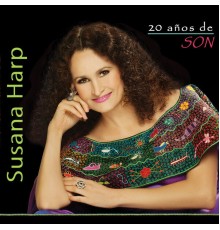 Susana Harp - 20 Años de Son  (Vol. 1 y 2)