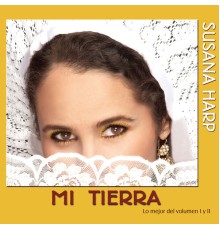Susana Harp - Mi Tierra  (Vol. 1 y 2)