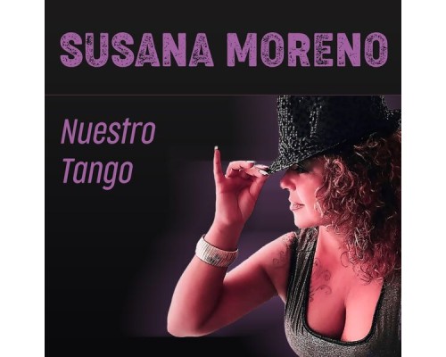 Susana Moreno - Nuestro Tango