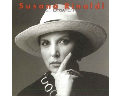 Susana Rinaldi - Sin Estridencias