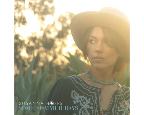 Susanna Hoffs - Some Summer Days